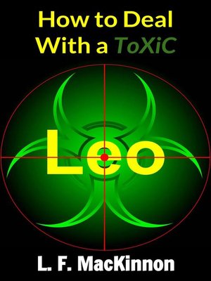 cover image of How to Deal With a Toxic Leo
